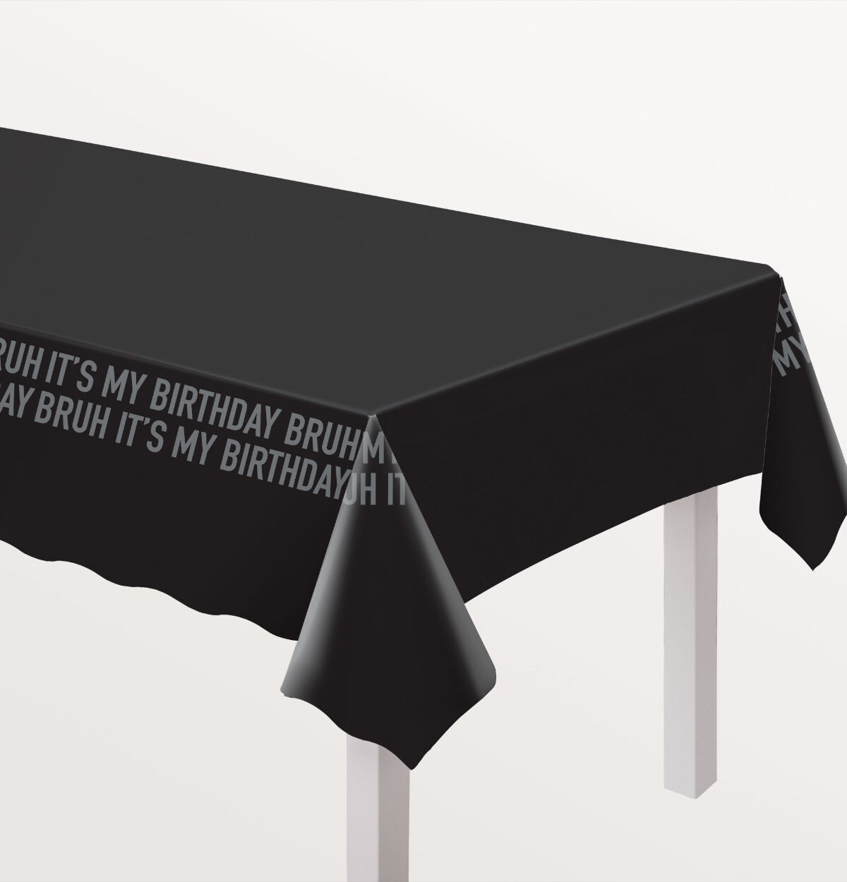 It's My Birthday Bruh Plastic Table Cover