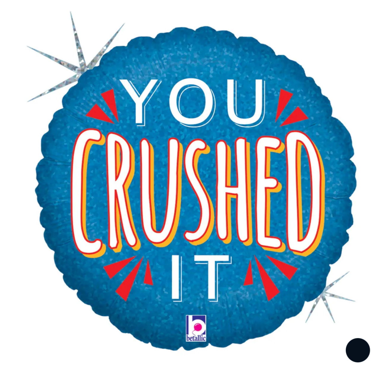 Screenshot-2026-06-29-at-9-45-43-PM.jpg 18" You Crushed It Holographic Balloon #214 - Image 1