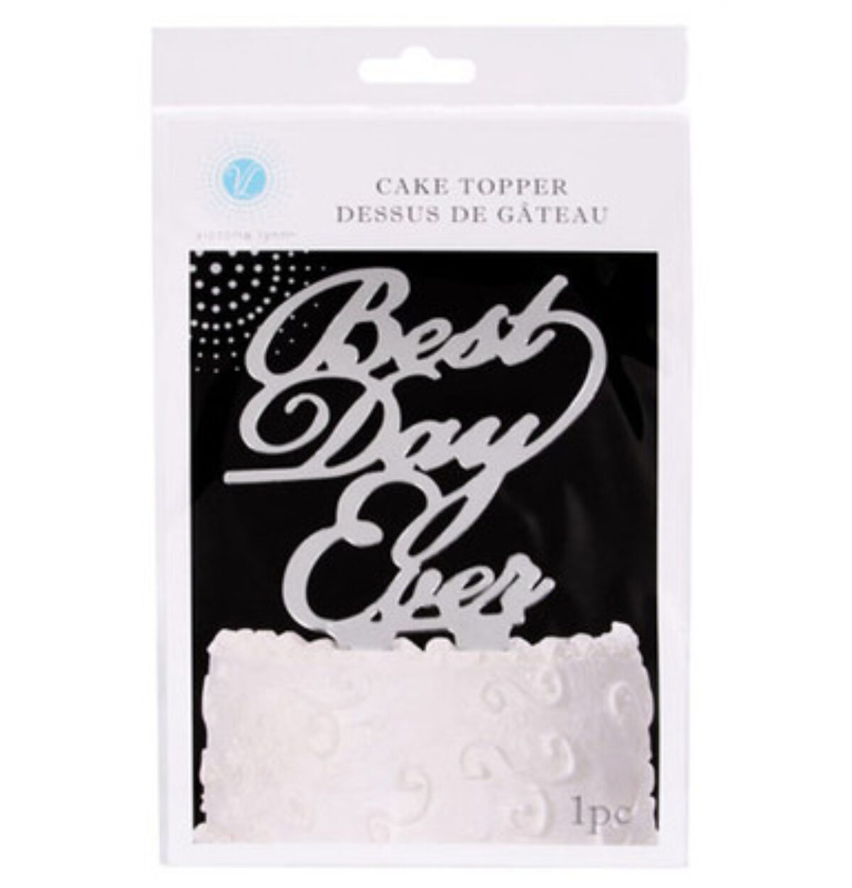 Best Day Ever Cake Topper