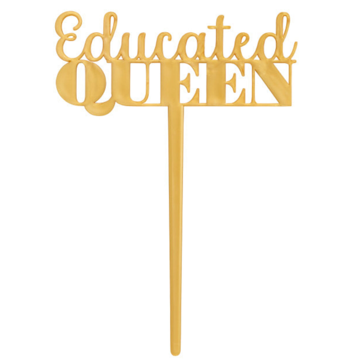 Educated Queen Vertical Lay-on Cake Topper 1 ct.